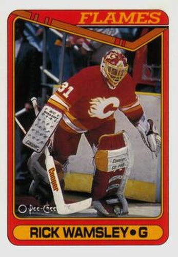 #409 Rick Wamsley - Calgary Flames - 1990-91 O-Pee-Chee Hockey