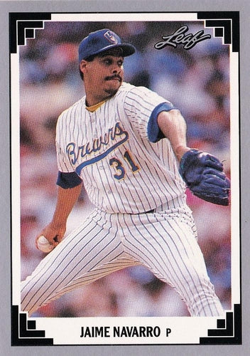 #409 Jaime Navarro - Milwaukee Brewers - 1991 Leaf Baseball