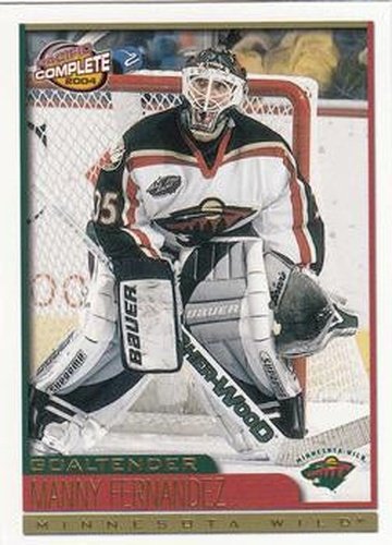 #409 Manny Fernandez - Minnesota Wild - 2003-04 Pacific Complete Hockey