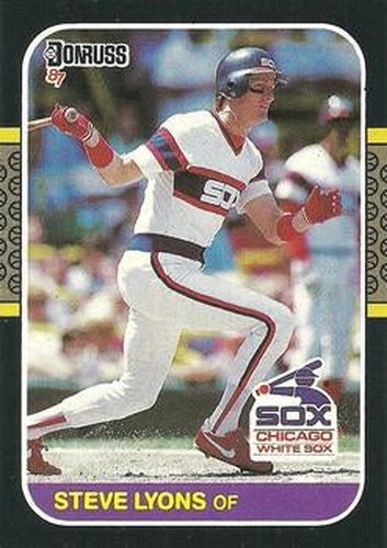#409 Steve Lyons - Chicago White Sox - 1987 Donruss Baseball