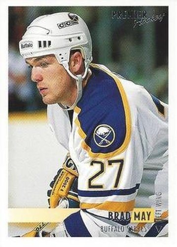 #409 Brad May - Buffalo Sabres - 1994-95 Topps Premier Hockey