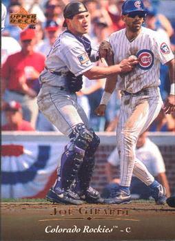 #409 Joe Girardi - Colorado Rockies - 1995 Upper Deck Baseball