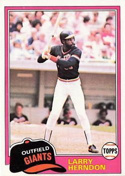 #409 Larry Herndon - San Francisco Giants - 1981 Topps Baseball
