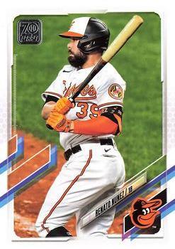 #409 Renato Nunez - Baltimore Orioles - 2021 Topps Baseball