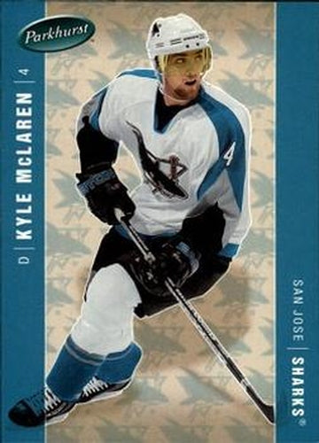 #409 Kyle McLaren - San Jose Sharks - 2005-06 Parkhurst Hockey