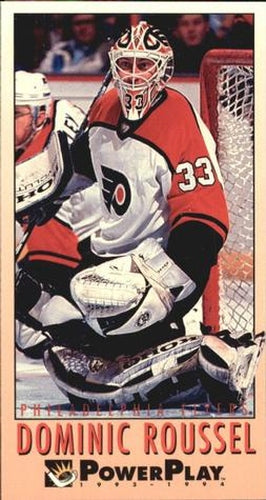 #409 Dominic Roussel - Philadelphia Flyers - 1993-94 Fleer PowerPlay Hockey