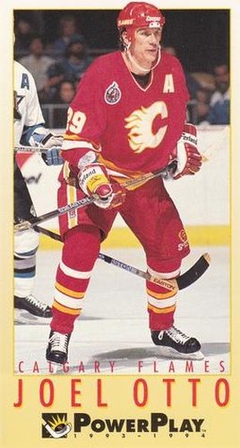 #40 Joel Otto - Calgary Flames - 1993-94 Fleer PowerPlay Hockey