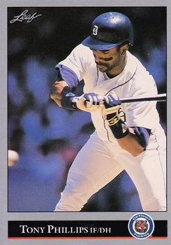 #40 Tony Phillips - Detroit Tigers - 1992 Leaf Baseball