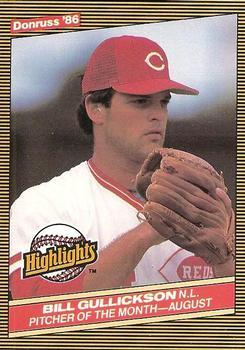 #40 Bill Gullickson - Cincinnati Reds - 1986 Donruss Highlights Baseball