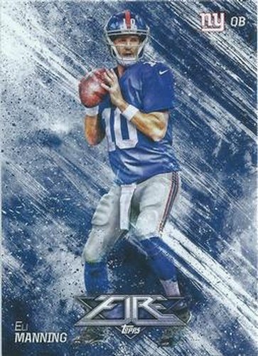 #40 Eli Manning - New York Giants - 2014 Topps Fire Football