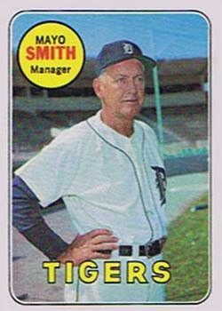 #40 Mayo Smith - Detroit Tigers - 1969 Topps Baseball