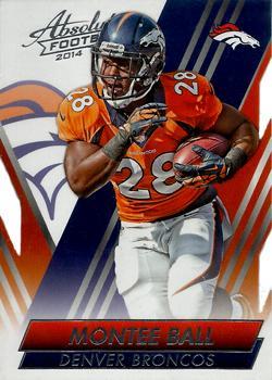 #40 Montee Ball - Denver Broncos - 2014 Panini Absolute - Retail Football
