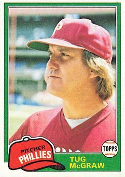 #40 Tug McGraw - Philadelphia Phillies - 1981 Topps Baseball