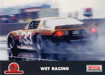 #40 Wet Racing - 1992 Erin Maxx Trans-Am Racing