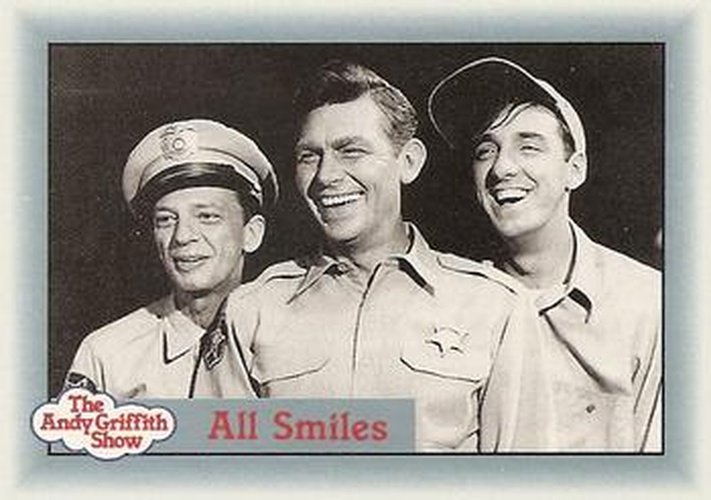 #40 All Smiles - 1990-91 Pacific The Andy Griffith Show