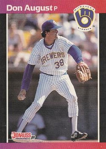 #410 Don August - Milwaukee Brewers - 1989 Donruss Baseball