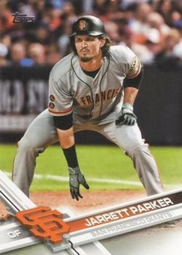 #410 Jarrett Parker - San Francisco Giants - 2017 Topps Baseball