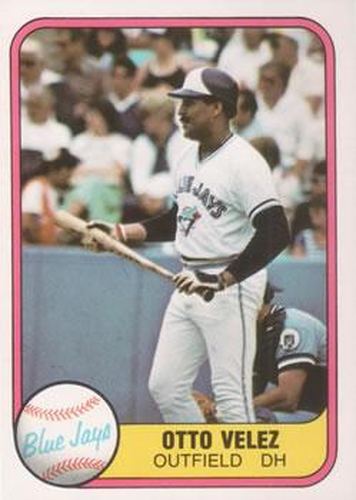 #410 Otto Velez - Toronto Blue Jays - 1981 Fleer Baseball