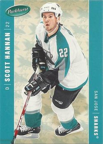 #410 Scott Hannan - San Jose Sharks - 2005-06 Parkhurst Hockey