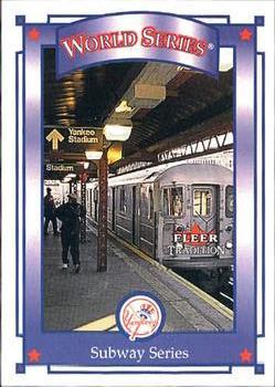 #411 Subway Series - New York Yankees - 2001 Fleer Tradition Baseball
