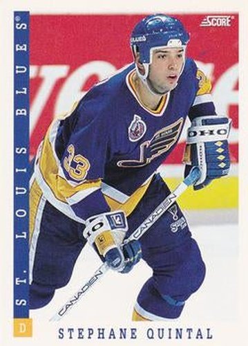 #412 Stephane Quintal - St. Louis Blues - 1993-94 Score Canadian Hockey