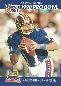 #412 Mark Rypien - Washington Redskins - 1990 Pro Set Football