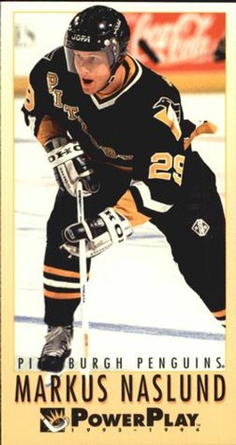#412 Markus Naslund - Pittsburgh Penguins - 1993-94 Fleer PowerPlay Hockey