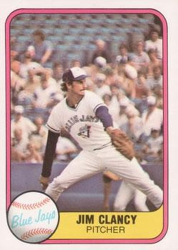 #412 Jim Clancy - Toronto Blue Jays - 1981 Fleer Baseball