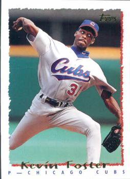 #412 Kevin Foster - Chicago Cubs - 1995 Topps Baseball