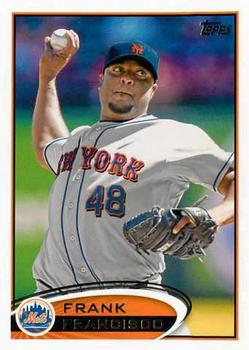 #413 Frank Francisco - New York Mets - 2012 Topps Baseball