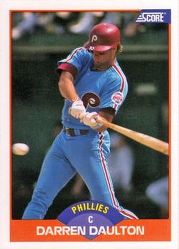 #413 Darren Daulton - Philadelphia Phillies - 1989 Score Baseball