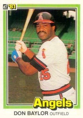 #413 Don Baylor - California Angels - 1981 Donruss Baseball