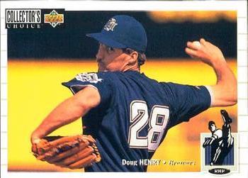 #413 Doug Henry - Milwaukee Brewers - 1994 Collector's Choice Baseball