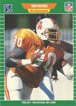 #413 Ron Holmes - Tampa Bay Buccaneers - 1989 Pro Set Football