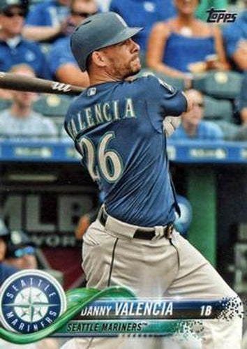#414 Danny Valencia - Seattle Mariners - 2018 Topps Baseball