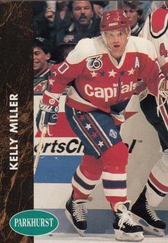 #414 Kelly Miller - Washington Capitals - 1991-92 Parkhurst Hockey