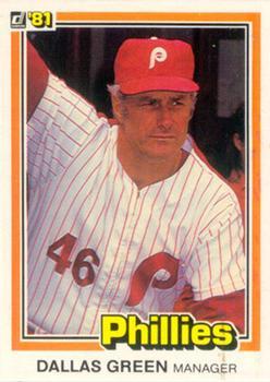 #415 Dallas Green - Philadelphia Phillies - 1981 Donruss Baseball