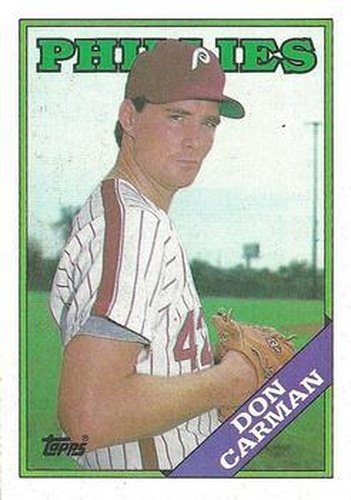 #415 Don Carman - Philadelphia Phillies - 1988 Topps Baseball