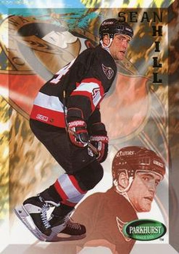 #416 Sean Hill - Ottawa Senators - 1995-96 Parkhurst International Hockey