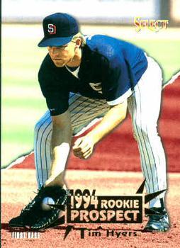 #416 Tim Hyers - San Diego Padres - 1994 Select Baseball