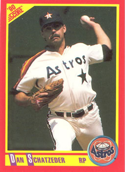 #418 Dan Schatzeder - Houston Astros - 1990 Score Baseball