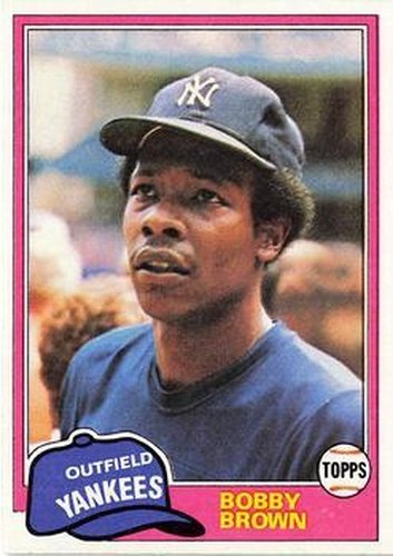 #418 Bobby Brown - New York Yankees - 1981 Topps Baseball