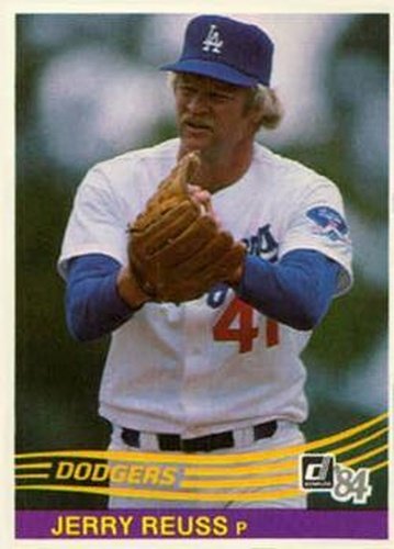#418 Jerry Reuss - Los Angeles Dodgers - 1984 Donruss Baseball