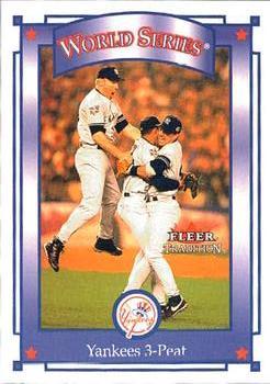 #418 Yankees 3-Peat - New York Yankees - 2001 Fleer Tradition Baseball