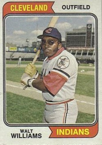 #418 Walt Williams - Cleveland Indians - 1974 Topps Baseball