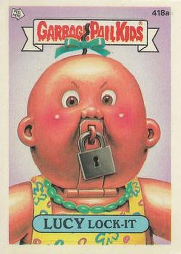 #418a Lucy Lock-It - 1987 Topps Garbage Pail Kids Series 11