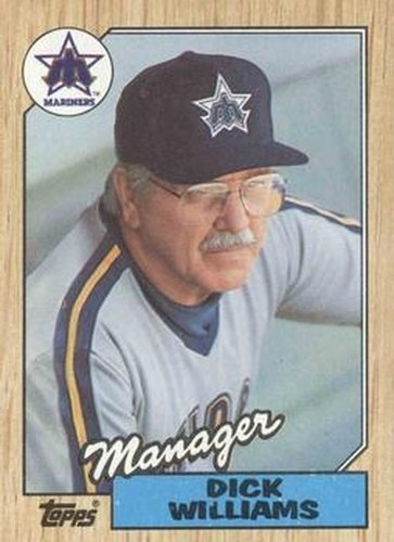 #418 Dick Williams - Seattle Mariners - 1987 Topps Baseball