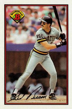 #419 Sid Bream - Pittsburgh Pirates - 1989 Bowman Baseball