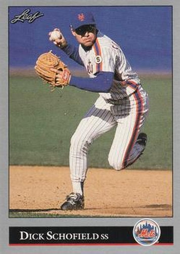 #419 Dick Schofield - New York Mets - 1992 Leaf Baseball