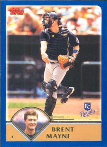 #419 Brent Mayne - Kansas City Royals - 2003 Topps Baseball